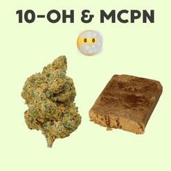 MCPN - MCP - 10-OH-HHC Fleurs - Résines - Vape
