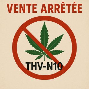 Annonce que la vente de THV-N10 est arrêtée.